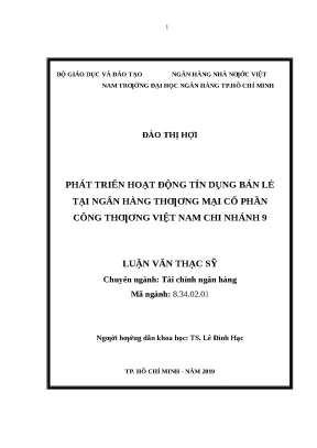 0419 phát triển hoạt động tín dụng bán lẻ tại nhtm cp công thương việt nam chi nhánh 9 luận văn thạc sĩ tcnh đào thị hợi lê đình hạc tp hcm đh nh hcm 201