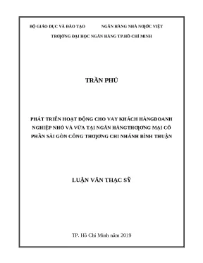 0443 phát triển hoạt động cho vay khách hàng dn nhỏ và vừa tại nhtm cp sài gòn công thương chi nhánh bình thuận luận văn thạc sĩ kinh tế trần phú tp hcm