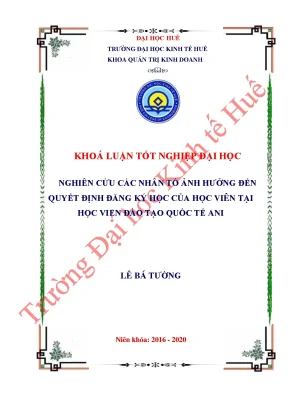 Nghiên cứu các nhân tố ảnh hưởng đến quyết định đăng ký học của học viên tại học viện đào tạo quốc tế ani