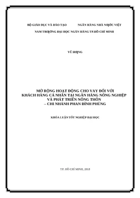 0845 mở rộng hoạt động cho vay đối với khách hàng cá nhân tại nh nông nghiệp và ptnt chi nhánh phan đình phùng luận văn thạc sĩ tcnh vũ hưng tp hcm đh