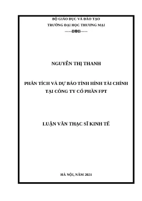 Luận văn thạc sĩ phân tích và dự báo tình hình tài chính tại công ty cổ phần fpt