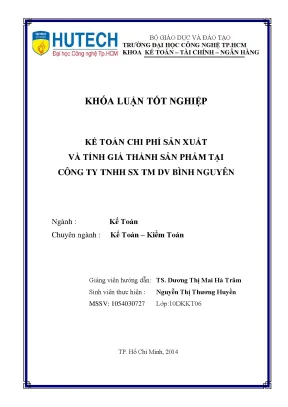 Khóa luận tốt nghiệp kế toán chi phí sản xuất và tính giá thành sản phẩm tại công ty tnhh sx tm dv bình nguyên