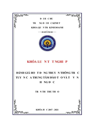 Khóa luận tốt nghiệp đánh giá hoạt động truyền thông trực tuyến của trung tâm đào tạo và tư vấn hồng đức