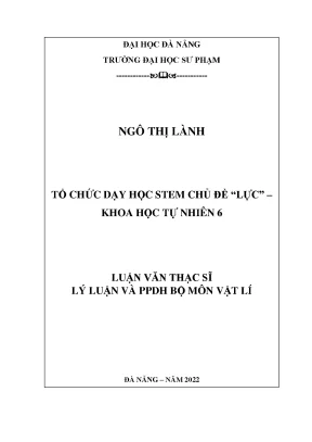 Tổ chức dạy học stem chủ đề lực khoa học tự nhiên 6