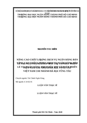 0800 nâng cao chất lượng dịch vụ nh bán lẻ tại nhtm cp đầu tư và phát triển việt nam chi nhánh bà rịa vũng tàu luận văn thạc sĩ tcnh nguyễn thu hiền nguy