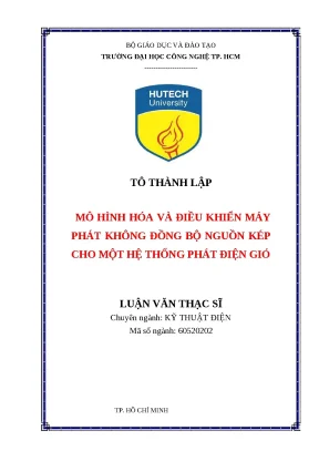 Luận văn thạc sỹ mô hình hóa và điều khiển máy phát không đồng bộ nguồn kép cho một hệ thống phát điện gió