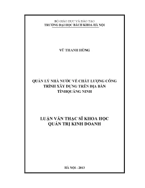 Luận văn thạc sĩ quản lý nhà nước về chất lượng công trình xây dựng trên địa bàn tỉnh quảng ninh