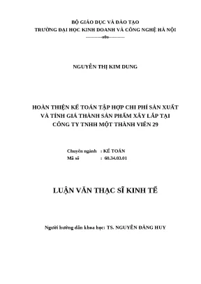 Luận văn thạc sĩ hubt kế toán tập hợp chi phí sản xuất và tính giá thành sản phẩm xây lắp tại công ty tnhh một thành viên