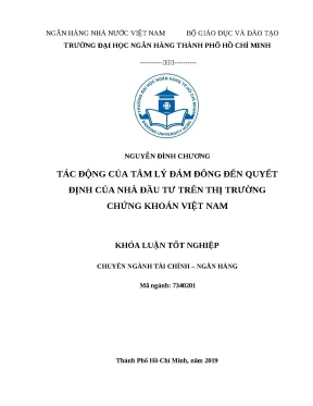 0182 tác động của tâm lý đám đông đến quyết định của nhà đầu tư trên thị trường chứng khoán việt nam khóa luận tcnh nguyễn đình chương đỗ thị hà thương t