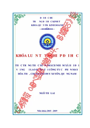 Thực trạng thực hiện trách nhiệm xã hội đối với người lao động tại công ty cổ phần may hòa thọ chi nhánh duy xuyên quảng nam