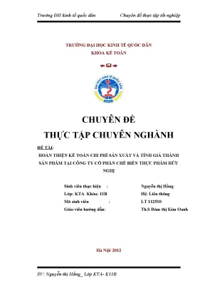 Chuyên đề thực tập kế toán chi phí sản xuất và tính giá thành sản phẩm tại công ty cổ phần chế biến thực phẩm hữu nghị