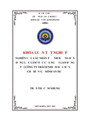 Khóa luận tốt nghiệp phân tích các nhân tố ảnh hưởng đến động lực làm việc của người lao động tại công ty tnhh chế biến gỗ minh an