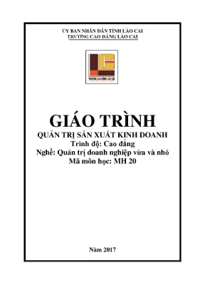 Giáo trình quản trị sản xuất kinh doanh nghề quản trị doanh nghiệp vừa và nhỏ trình độ cao đẳng nghề