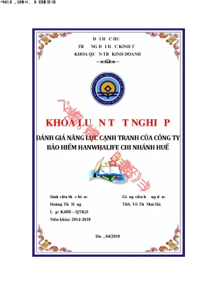 Đánh giá năng lực cạnh tranh của công ty bảo hiểm hanwhalife chi nhánh huế