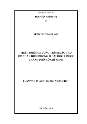 Luận văn thạc sĩ phát triển chương trình đào tạo cử nhân điều dưỡng ở đại học y dược thành phố hồ chí minh