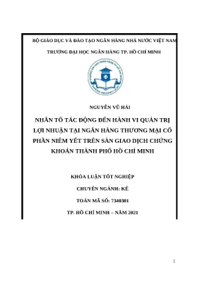 0623 nhân tố tác động đến hành vi quản trị lợi nhuận tại nhtm cp niêm yết trên sàn giao dịch chứng khoán tp hcm khóa luận kế toán kiểm toán nguyễn vũ hải
