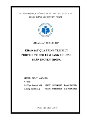 Khóa luận tốt nghiệp khảo sát quá trình trích ly protein từ bèo tấm bằng phương pháp truyền thống