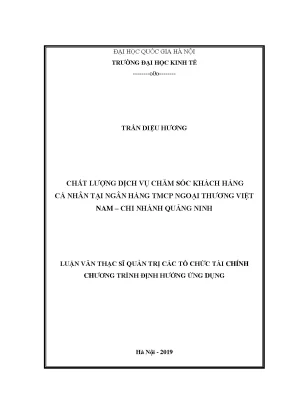 Luận văn thạc sĩ chất lượng dịch vụ chăm sóc khách hàng cá nhân tại ngân hàng tmcp ngoại thương việt nam chi nhánh quảng ninh