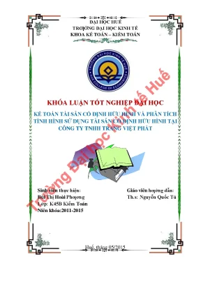 Kế toán tài sản cố định hữu hình và phân tích tình hình sử dụng tài sản cố định hữu hình tại công ty tnhh trang việt phát