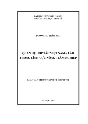 Luận văn thạc sĩ quan hệ hợp tác việt nam chdcnd lào trong lĩnh vực nông lâm nghiệp