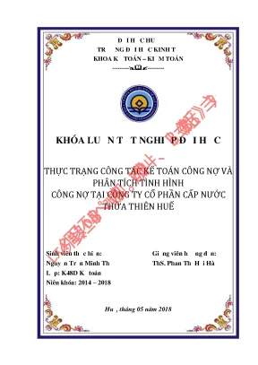 Khóa luận tốt nghiệp thực trạng công tác kế toán công nợ và phân tích tình hình công nợ tại công ty cổ phần cấp nước thừa thiên huế