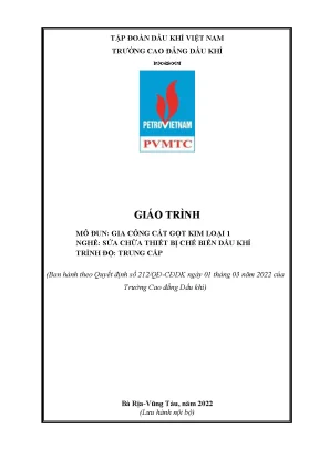 Giáo trình gia công cắt gọt kim loại 1 nghề sửa chữa thiết bị chế biến dầu khí trung cấp
