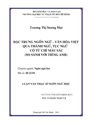 Luận văn thạc sĩ đặc trưng ngôn ngữ văn hóa việt qua thành ngữ tục ngữ có từ chỉ màu sắc so sánh với tiếng anh