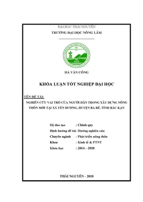 Khóa luận tốt nghiệp vai trò của người dân trong xây dựng nông thôn mới tại xã yến dương huyện ba bể tỉnh bắc kạn