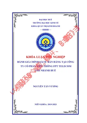 Đánh giá chính sách bán hàng tại công ty cổ phần viễn thông fpt telecom chi nhánh huế