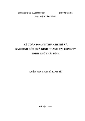 Luận văn thạc sĩ kế toán doanh thu chi phí và xác định kết quả kinh doanh tại công ty tnhh phú thái bình