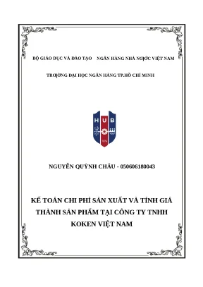0935 kế toán chi phí sản xuất và tính giá thành sản phẩm tại cty tnhh koken việt nam khóa luận kế toán kiểm toán nguyễn quỳnh châu nguyễn thị hằng nga