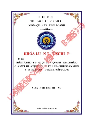 Khóa luận tốt nghiệp phân tích hoạt động quản trị quan hệ khách hàng của vnpt thừa thiên huế đối với khách hàng cá nhân sử dụng dịch vụ internet cáp quang