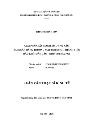 Luận văn thạc sĩ hubt xử lý nợ xấu tại ngân hàng thương mại tnhh một thành viên dầu khí toàn cầu khu vực hà nội