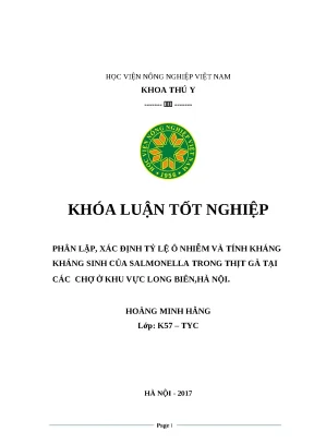 Khóa luận tốt nghiệp phân lập xác định tỷ lệ ô nhiễm và tính kháng kháng sinh của salmonella trong thịt gà tại các chợ ở khu vực long biên hà nội