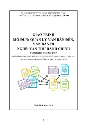 Giáo trình quản lý văn bản đến văn bản đi nghề văn thư hành chính trung cấp
