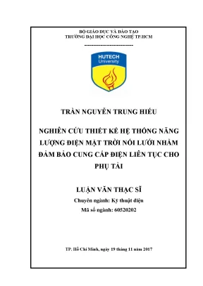 Luận văn thạc sĩ nghiên cứu thiết kế hệ thống năng lượng điện mặt trời nối lưới nhằm đảm bảo cung cấp điện liên tục cho phụ tải