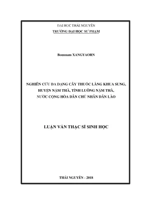 Luận văn thạc sĩ hay nghiên cứu đa dạng cây thuốc ở làng khua sung huyện nặm thà tỉnh luông nặm thà nước cộng hòa dân chủ nhân dân lào