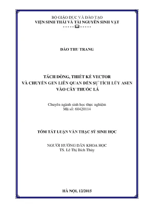 Luận văn thạc sĩ hay tách dòng thiết kế vector và chuyển gen liên quan đến sự tích lũy asen vào cây thuốc lá