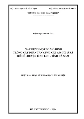 Luận văn thạc sĩ hay xây dựng một số mô hình trồng cây phân tán cung cấp gỗ củi ở xã bồ đề huyện bình lục tỉnh hà nam