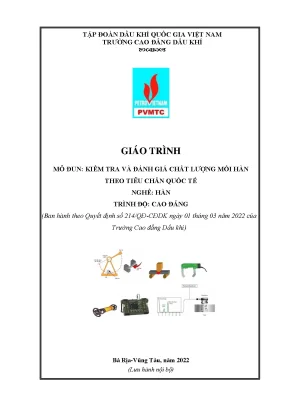 Giáo trình kiểm tra và đánh giá chất lượng mối hàn theo tiểu chuẩn quốc tế nghề hàn cao đẳng trường cao đẳng dầu khí