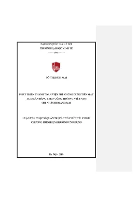 Luận văn thạc sĩ hay phát triển thanh toán viện phí không dùng tiền mặt tại ngân hàng tmcp công thương việt nam chi nhánh hoàng mai