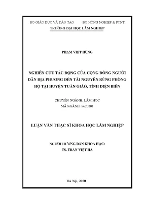 Luận văn thạc sĩ hay nghiên cứu tác động của cộng đồng người dân địa phương đến tài nguyên rừng phòng hộ tại huyện tuần giáo tỉnh điện biên