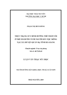 Luận văn thạc sĩ hay thực trạng suy dinh dưỡng thể thấp còi ở trẻ em dưới 5 tuổi người dân tọc mông tại 2 xã huyện quản bạ tỉnh hà giang