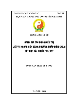 Luận văn thạc sĩ y học đánh giá tác dụng điều trị liệt vii ngoại biên do lạnh bằng phương pháp điện châm kết hợp bài thuốc tk7 hv