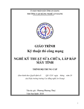 Giáo trình kỹ thuật thi công mạng nghề kỹ thuật sửa chữa lắp ráp máy tính trình độ cđtc
