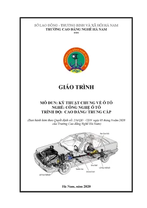 Giáo trình mô đun kỹ thuật chung về ô tô nghề công nghệ ô tô trình độ cao đẳng