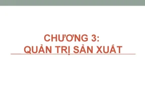 Chapter 3 quản trị sản xuất