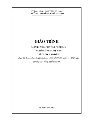 Giáo trình môn đun 13 chế tạo phôi hàn nghề công nghệ hàn trình độ cao đẳng