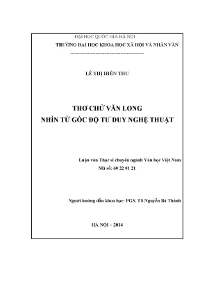 Luận văn thạc sĩ văn học việt nam thơ chử văn long nhìn từ góc độ tư duy nghệ thuật