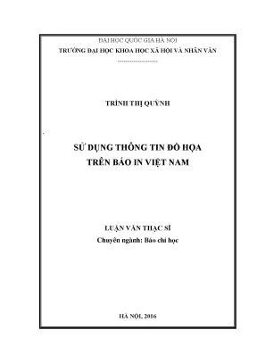 Luận văn thạc sĩ sử dụng thông tin đồ họa trên báo in việt nam kháo sát trên 3 tờ lao động tuổi trẻ và thời báo kinh tế việt nam từ 01 10 2014 đến 30 3 2014